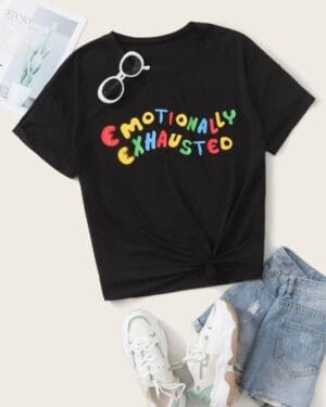 Emotionally Exhausted tee