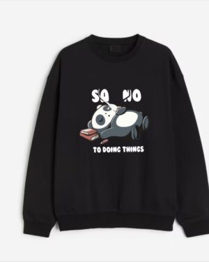 Say no to panda things sweatshirt