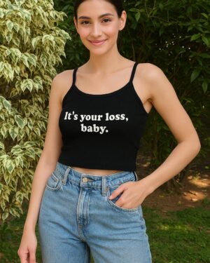 Its Your Loss Baby Camie Top