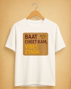 Baat Cheet Kam,Vibes Zyada