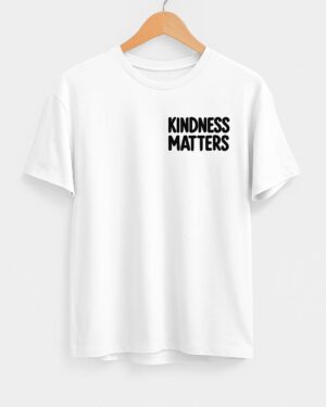 KINDNESS MATTERS