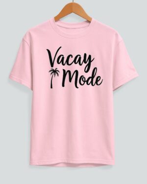 Vacay Mode tee