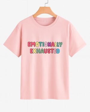 Emotionally Exhausted tee
