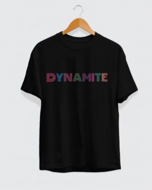 DYNAMITE TSHIRT
