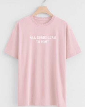 All Roads Lead To Rome
