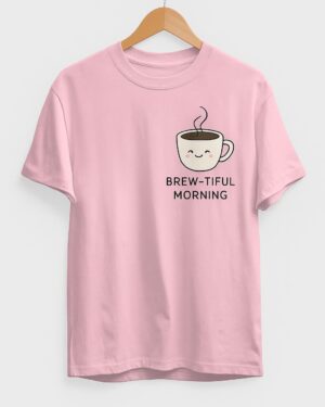 BREW-TIFUL MORNING