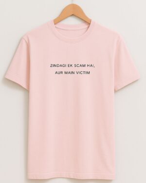 Zindagi Ek Scam Hai