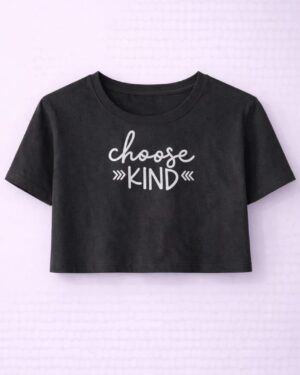 Choose kind crop tee