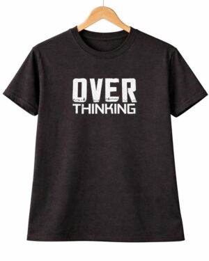 Overthinking Statement T-Shirt